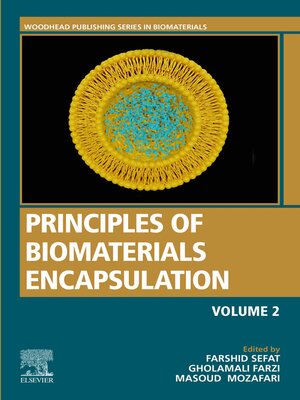 cover image of Principles of Biomaterials Encapsulation, Volume 2